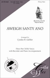 Aweigh Santy Ano SSA choral sheet music cover